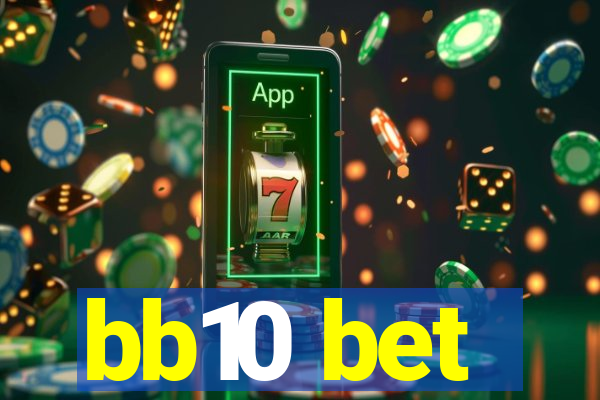 bb10 bet